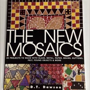The New Mosaics by D.T. Dawson Craft Book
Instructions for Mixed Media Projects